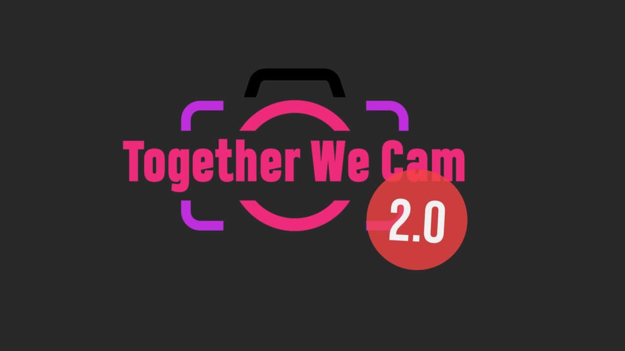 Together We Cam 2.0